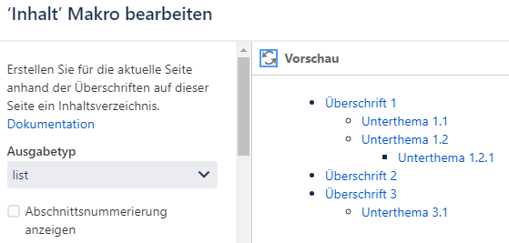 Inhalt Makro in Confluence mit Ausgabetyp „list“ und Vorschau der Überschriften